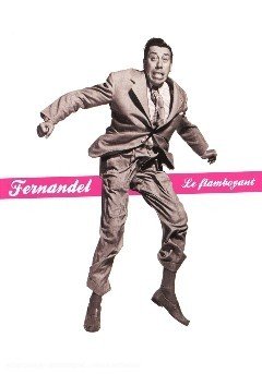 Fernandel-le Flamboyant - Fernandel - Film -  - 0094636988597 - 