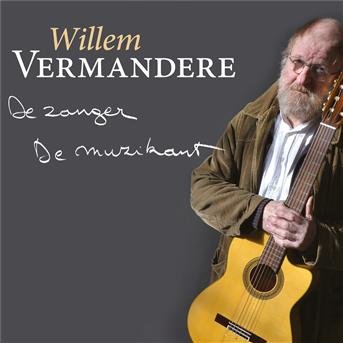 Cover for Willem Vermandere · Zanger / Muzikant (CD) [Digipak] (2021)