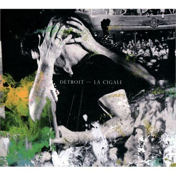 Cover for Detroit · A La Cigale (CD) (2014)