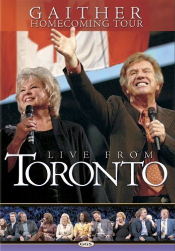 Cover for Bill &amp; Gloria Gaither · Bill &amp; Gloria Gaither-live from Toronto (DVD) (2006)