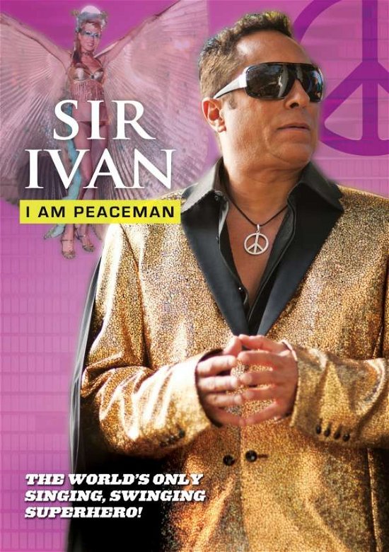 Cover for Sir Ivan · I Am Peaceman (DVD) (2015)