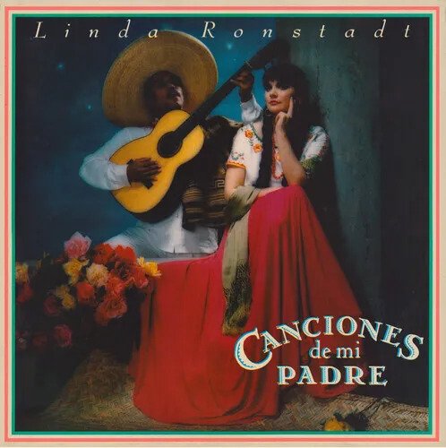 Canciones De Mi Padre - Linda Ronstadt - Musik - Iconic Artists Group - 0784300322597 - 22. september 2023
