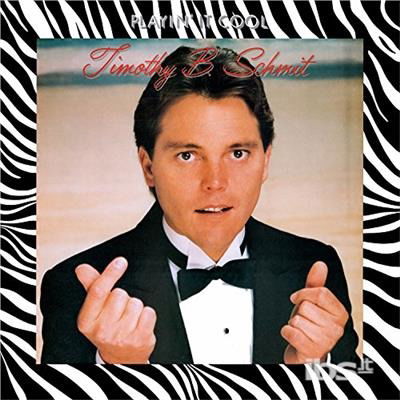 Timothy B. Schmit-playin´ It Cool - Timothy B. Schmit - Music - FRIDAY MUSIC - 0829421603597 - February 9, 2018