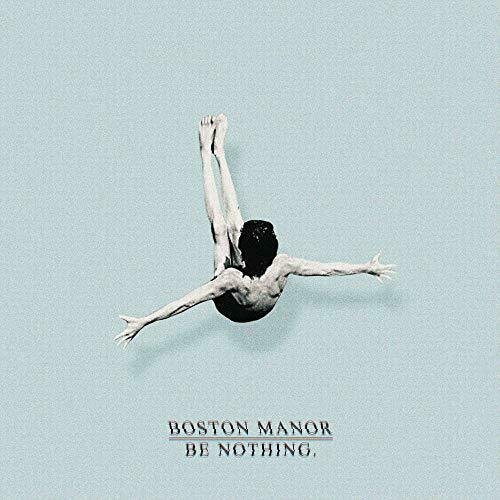 Cover for Boston Manor · Be Nothing. (Limited Color Vinyl) (LP) [Limited edition] (2016)