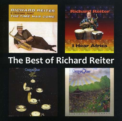 Best of Richard Reiter - Richard Reiter - Musique - CD Baby - 0884502998597 - 5 avril 2011