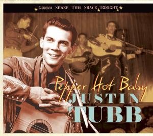 Cover for Justin Tubb · Pepper Hot Baby (CD) (2009)