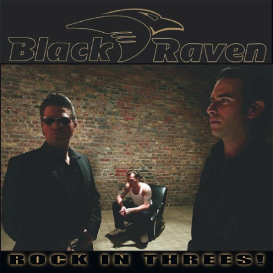 Cover for Black Raven · Rock in Threes (CD) (2008)