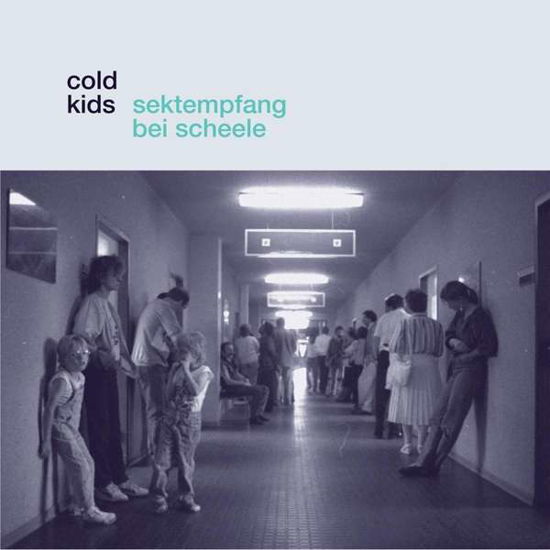 Cold Kids · Sektempfang Bei Scheele (LP) (2024)