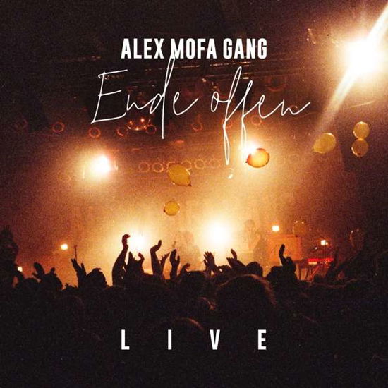 Cover for Alex Mofa Gang · Ende Offen - Live (CD) (2020)