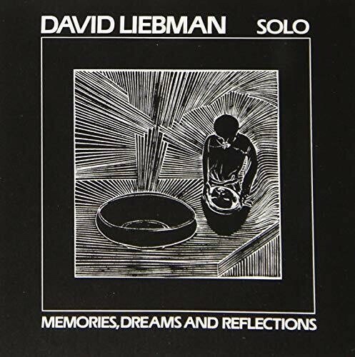 Cover for Dave Liebman · Dreams &amp; Reflections (CD) [Limited edition] (2019)
