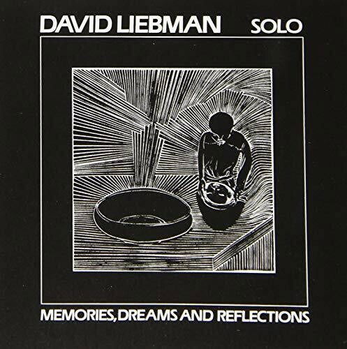 Dreams & Reflections - Dave Liebman - Muzyka - ULTRA VYBE - 4526180489597 - 16 sierpnia 2019