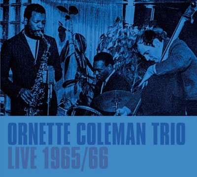 Cover for Ornette Coleman · Live 1965/66 &lt;limited&gt; (CD) [Japan Import edition] (2022)