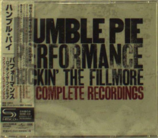 Cover for Humble Pie · Performance: Rockin' the Fillmore (CD) [Japan Import edition] (2013)