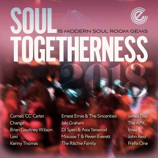 Cover for Various Artists · Soul Togetherness 2018 (CD) (2018)