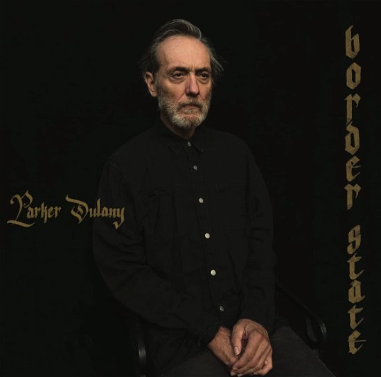 Cover for Parker Dulany · Border State (LP) (2022)