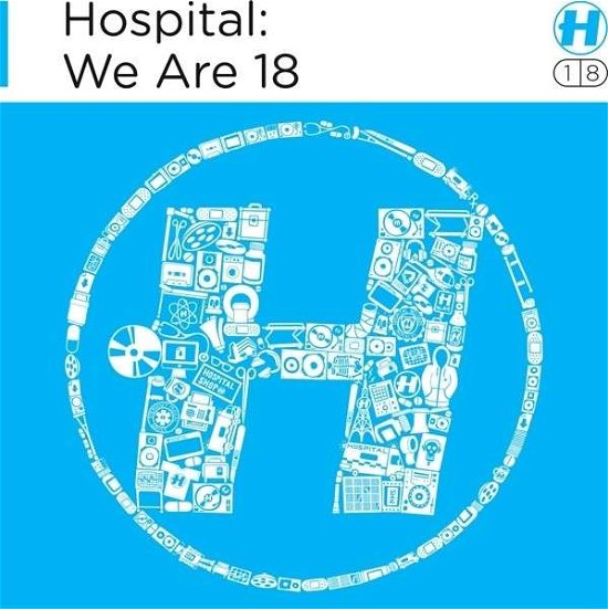 Hospital: We Are 18 / Various - Hospital: We Are 18 / Various - Musik - HOSPITAL - 5060208844597 - 27 januari 2014