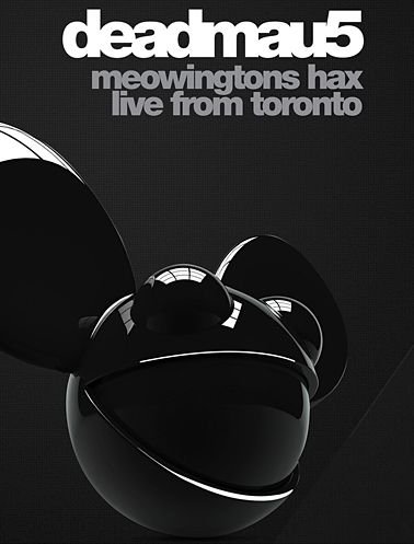 Cover for Deadmau5 · Meowingtons Hax 2k11 Toronto (MDVD) (2011)