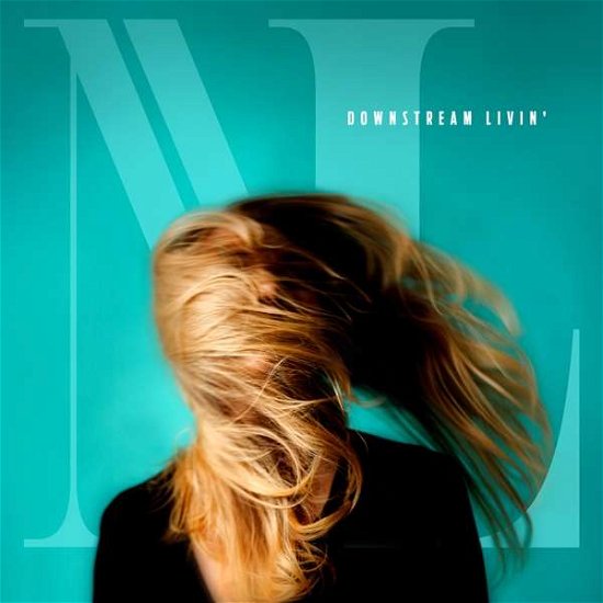 Cover for Nanna Larsen · Downstream Livin' (CD) (2018)