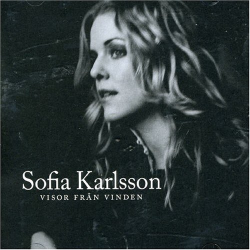 Cover for Sofia Karlsson · Visor Från Vinden (CD) (2007)