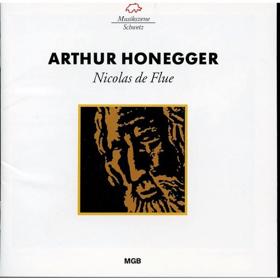 Cover for Bideau / Koch / Akademiechor Luzern/+ · Arthur Honegger: Nicolas de Flue (CD) (2016)