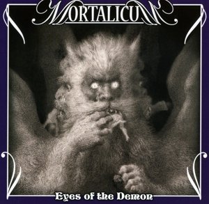 Cover for Mortalicum · Eyes of the Demon (CD) (2015)