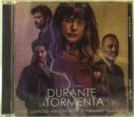 Durante La Tormenta / O.s.t. - Fernando Velazquez - Music - QUARTET - 8436560843597 - February 15, 2019