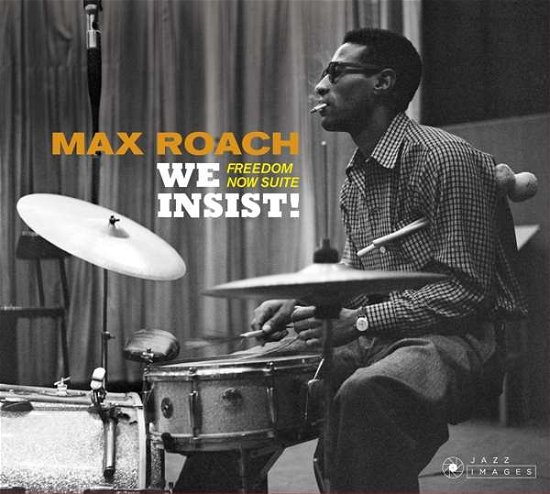 Cover for Max Roach · We Insist! Freedom Now Suite (CD) (2018)
