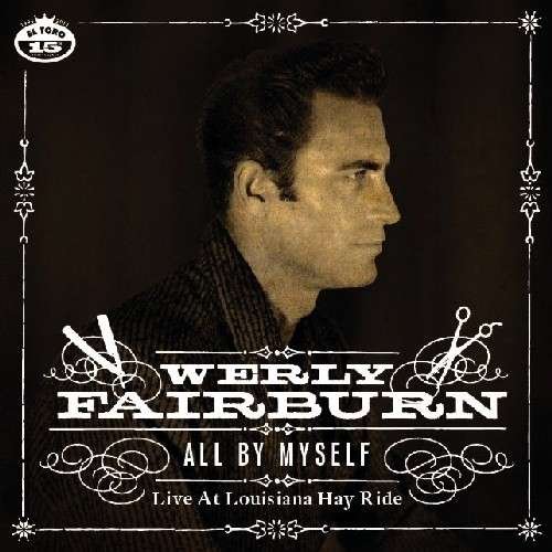 Cover for Werly Fairburn · All By Myself (LP) (2015)