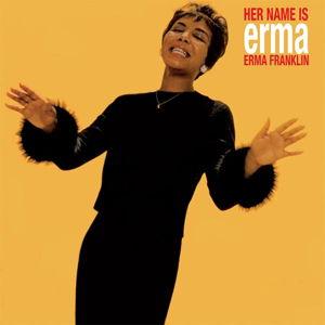 Her Name is Erma - Erma Franklin - Musik - CORNBREAD RECORDS - 8592735004597 - 25. November 2016