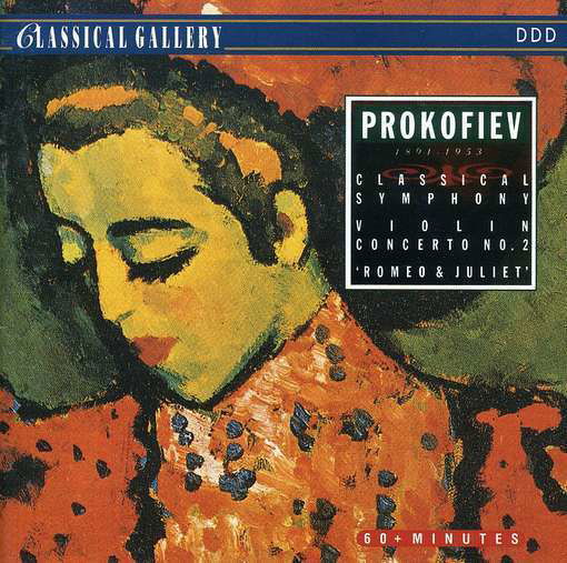 Classical Symphony - S. Prokofiev - Musiikki - CLASSICAL GALLERY - 8712177015597 - torstai 14. huhtikuuta 2016