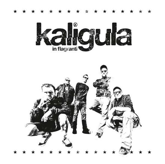 Kaligula · In Flagranti (CD) (2017)