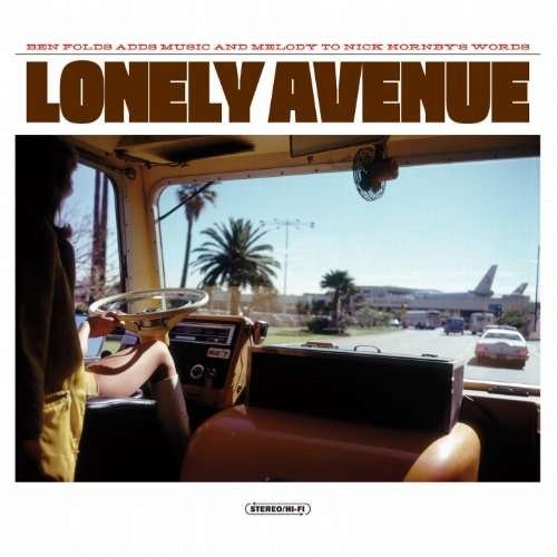 Cover for Folds,ben / Hornby,nick · Lonely Avenue (CD) [Deluxe edition] (2017)