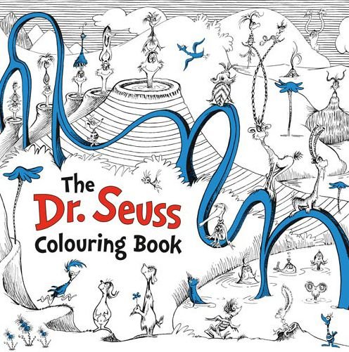 Cover for Dr. Seuss · Dr. Seuss Colouring Book (Taschenbuch) [Edition edition] (2016)