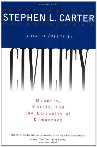 Cover for Stephen L. Carter · Civility (Paperback Book) [1st edition] (1999)