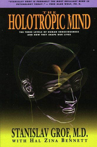 Cover for Stanislav Grof · The Holotropic Mind (Pocketbok) [Reprint edition] (1993)