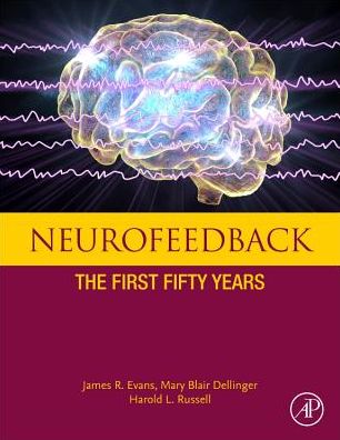 Cover for James Evans · Neurofeedback: The First Fifty Years (Gebundenes Buch) (2019)