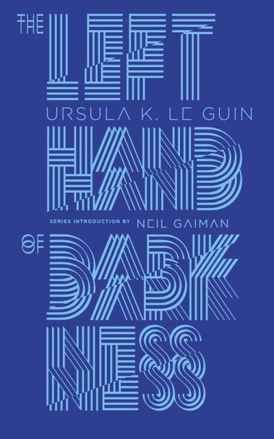 Cover for Ursula K. Le Guin · The Left Hand of Darkness (Innbunden bok) (2016)
