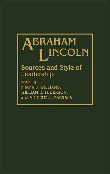 Cover for Vincent Marsala · Abraham Lincoln: Sources and Style of Leadership (Hardcover Book) (1994)