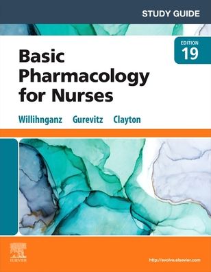 Cover for Willihnganz, Michelle J., MS, RN, CNE (RCTC Nursing Instructor at Rochester Community and Technical College, Rochester, Minnesota) · Study Guide for Clayton's Basic Pharmacology for Nurses (Taschenbuch) (2022)