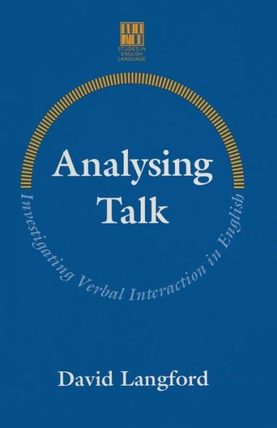 Cover for David Langford · Analysing Talk: Investigating Verbal Interaction in English - Studies in English Language (Paperback Book) (1994)