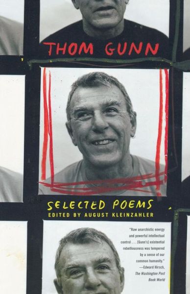 Selected Poems - Thom Gunn - Książki - Farrar, Straus and Giroux - 9780374258597 - 31 marca 2009