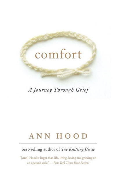 Cover for Ann Hood · Comfort: A Journey Through Grief (Paperback Book) (2009)