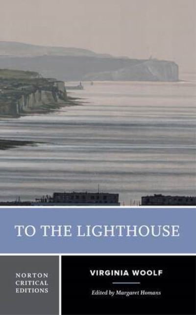 Cover for Virginia Woolf · To the Lighthouse: A Norton Critical Edition - Norton Critical Editions (Paperback Book) (2023)