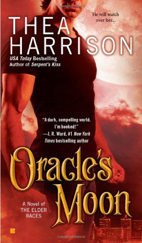 Cover for Thea Harrison · Oracle's Moon (A Novel of the Elder Races) (Paperback Book) [Original edition] (2012)