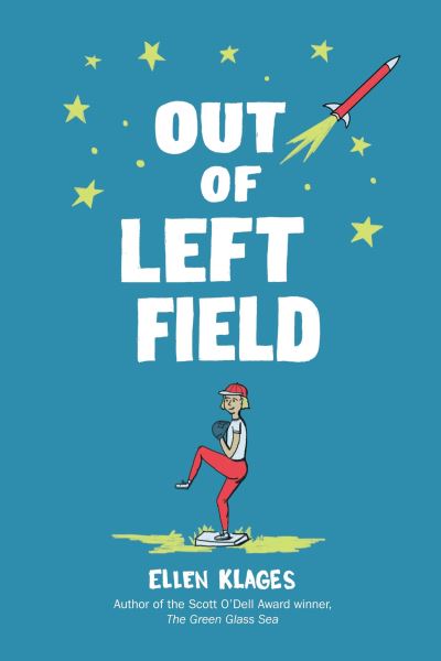 Cover for Ellen Klages · Out of Left Field - The Gordon Family Saga (Book) (2018)