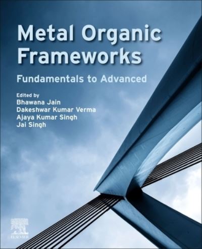 Cover for Metal Organic Frameworks: Fundamentals to Advanced (Paperback Book) (2024)