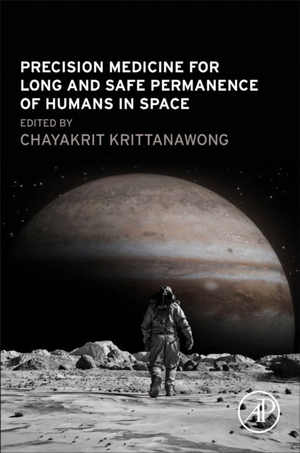 Cover for Chayakrit Krittanawong · Precision Medicine for Long and Safe Permanence of Humans in Space (Paperback Book) (2024)