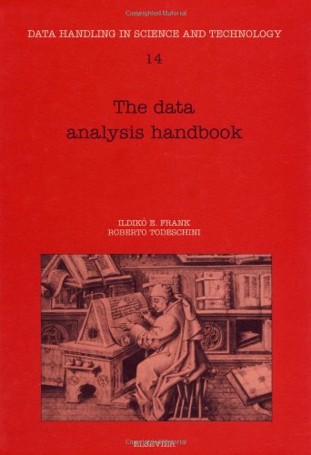 Cover for Frank, I.E. (Stanford, CA, USA) · The Data Analysis Handbook - Data Handling in Science and Technology (Hardcover Book) (1994)