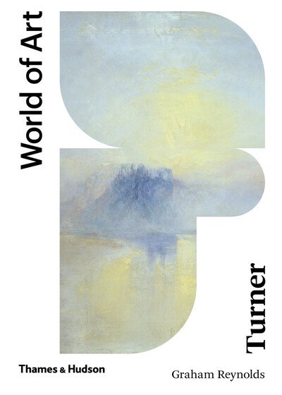 Cover for Graham Reynolds · Turner - World of Art (Paperback Book) [Second edition] (2020)