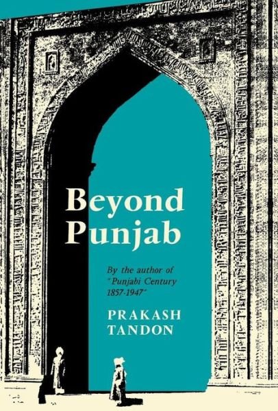 Cover for Prakash Tandon · Tandon: Beyond Punjab (Inbunden Bok) (1972)